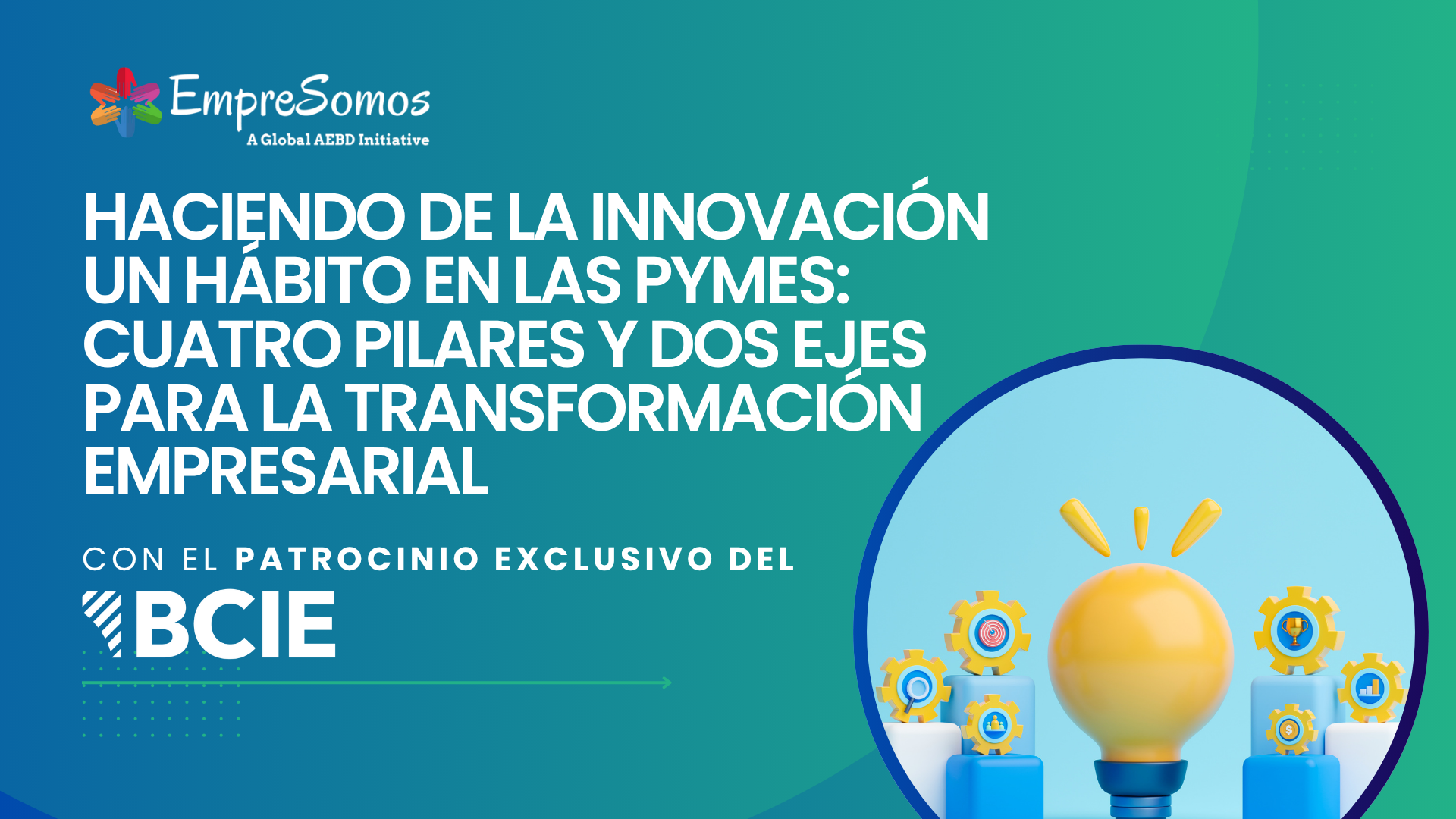 Read more about the article Haciendo de la innovación un hábito en las PYMEs: Cuatro pilares y dos ejes para la transformación empresarial